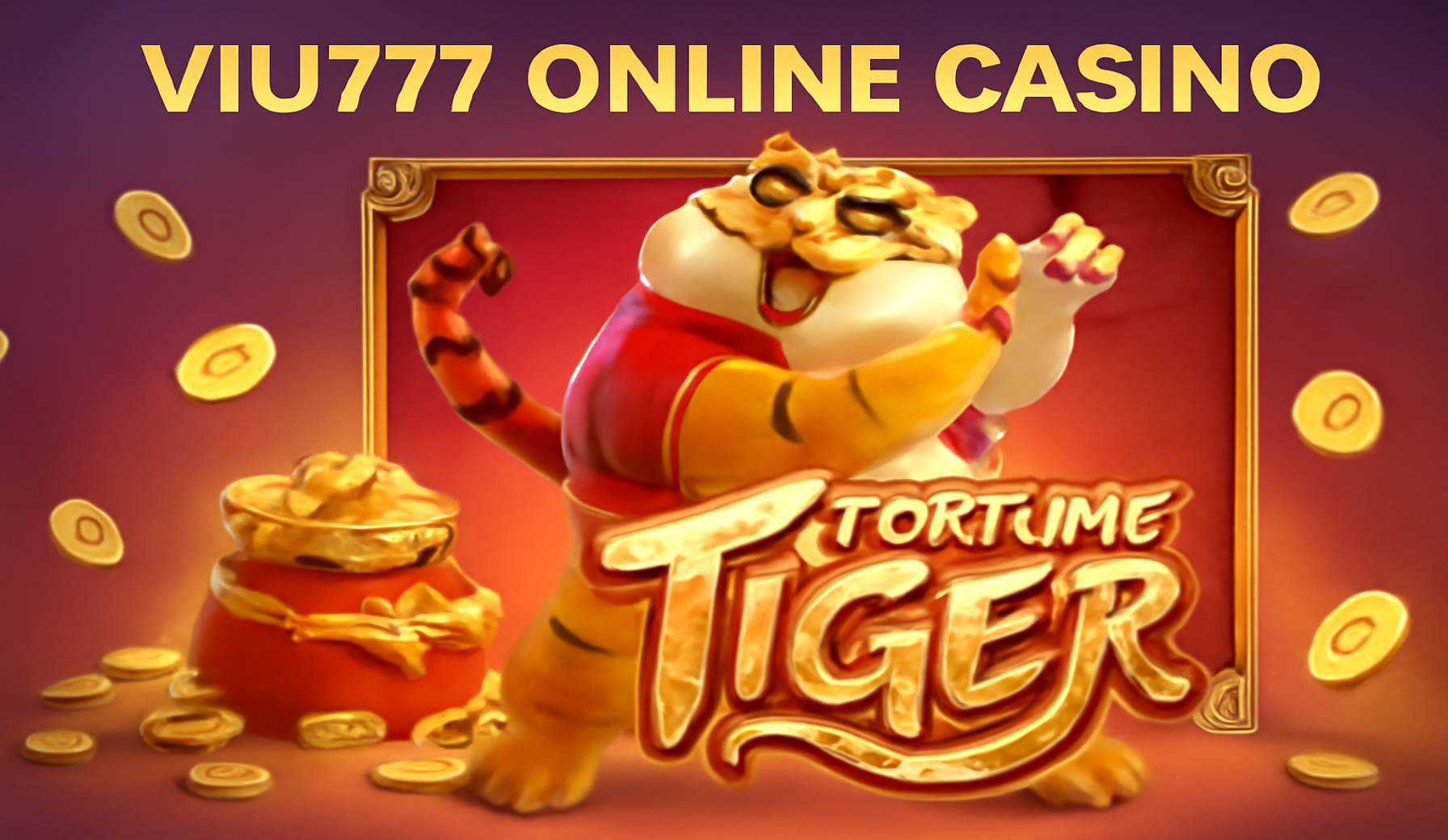 Fortune Tiger é um jogo imperdível no VIU777 Casino
