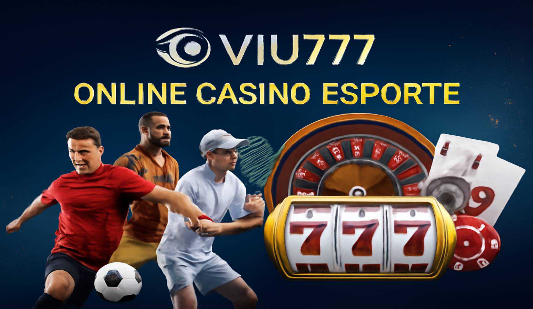 Apostas esportivas no cassino online VIU777