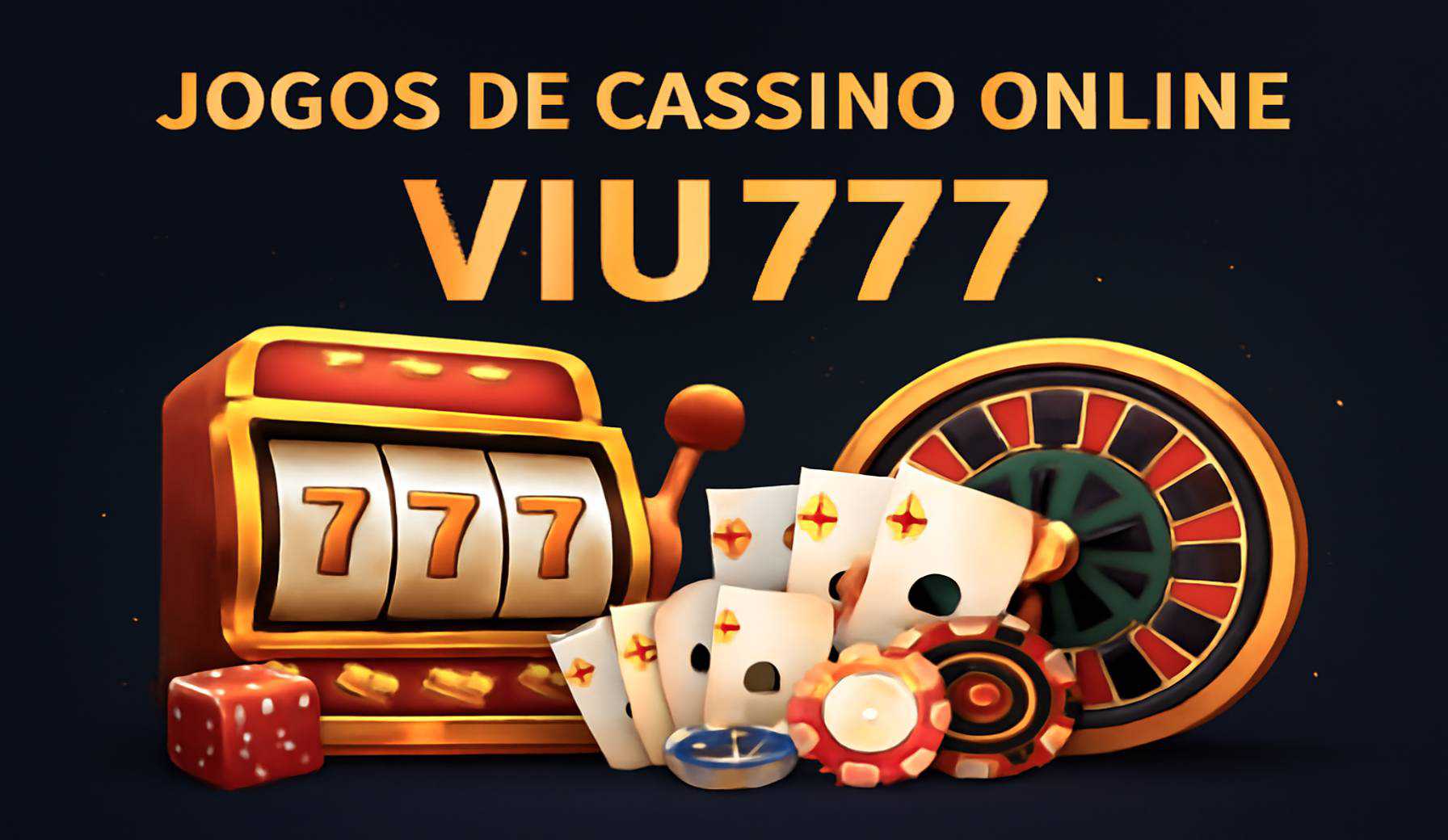 Jogos de cassino online inovadores e emocionantes na VIU777